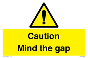 Caution Mind the gap